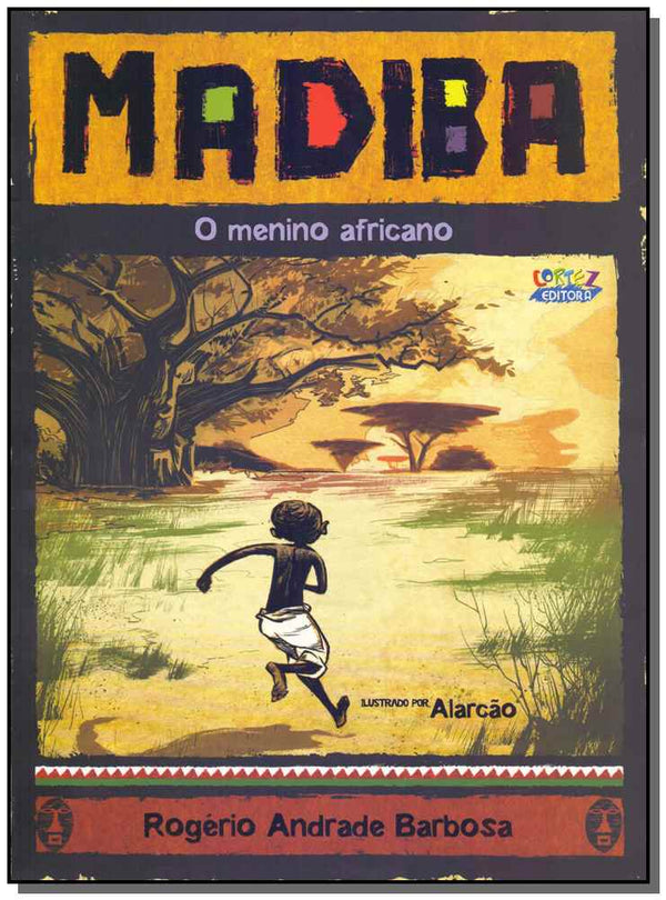 Capa do livro Madiba, o Menino Africano, de Rogerio Andrade Barbosa