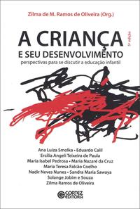 Criança e Seu Desenvolvimento, a