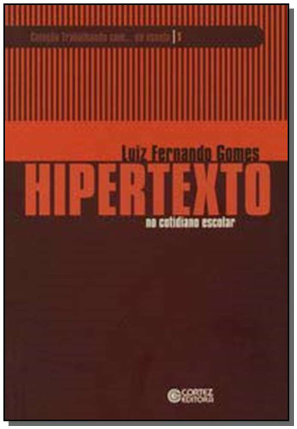 Capa do livro Hipertexto no Cotidiano Escolar, de Luiz Fernando Gomes