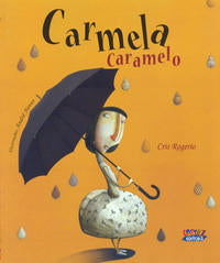 Capa do livro Carmela Caramelo, de Andre Neves
