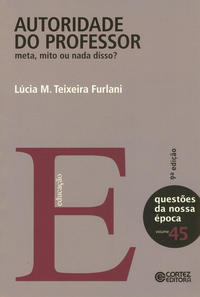 Capa do livro Autoridade do Professor, de Lucia M. Teixeira Furlani