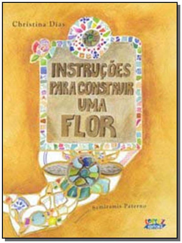 Capa do livro Instrucoes para Construir uma Flor, de Christina Dias