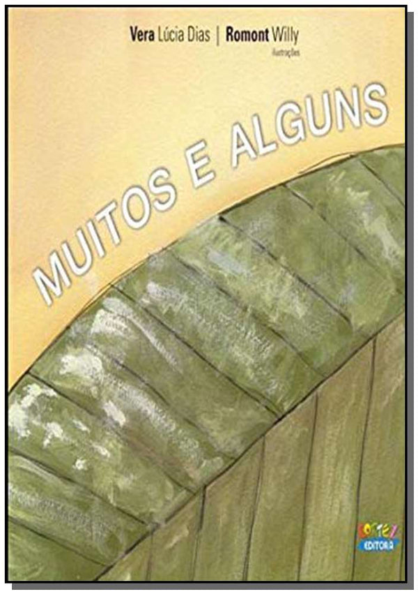Capa do livro Muitos e Alguns, de Vera Lucia Dias