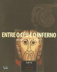 Capa do livro Entre o Ceu e o Inferno, de Denise Rochael