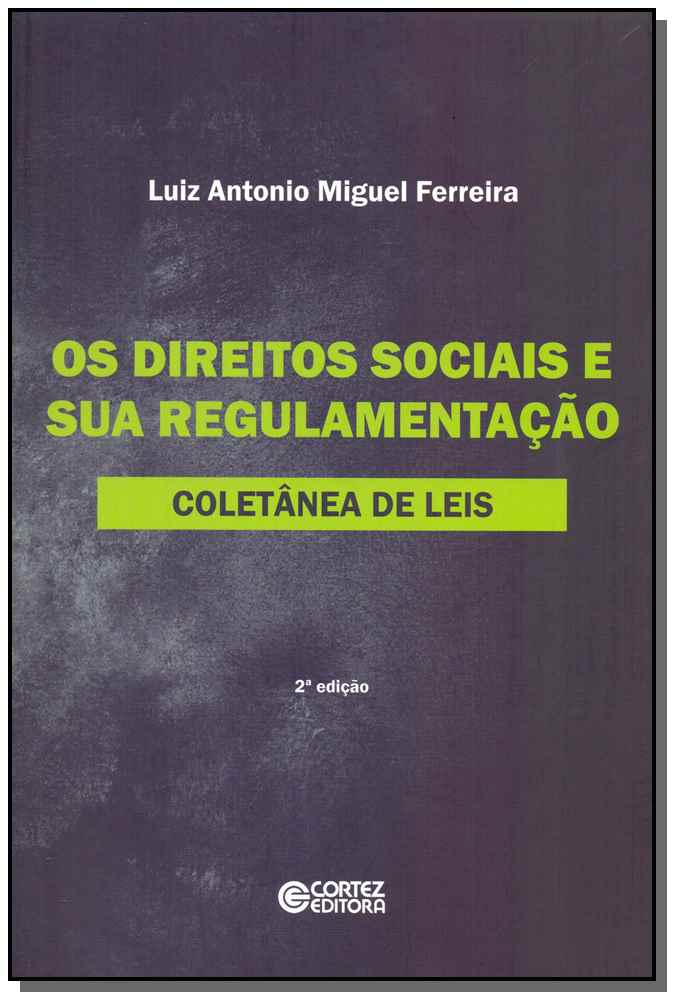 Direitos Sociais e Sua Regulamentação, os -02ed/13