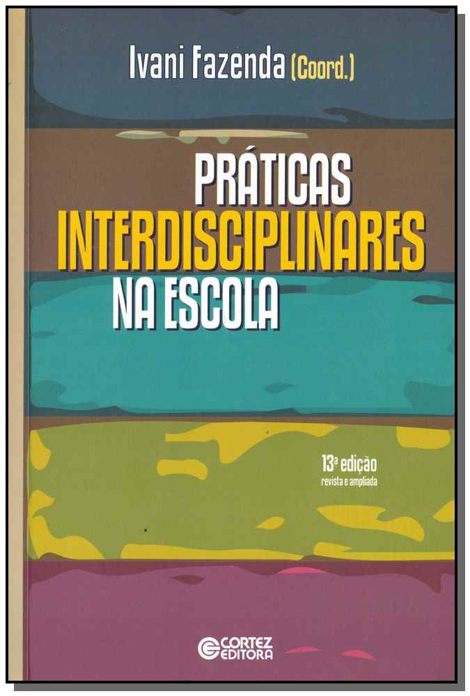 Práticas Interdisciplinares na Escola