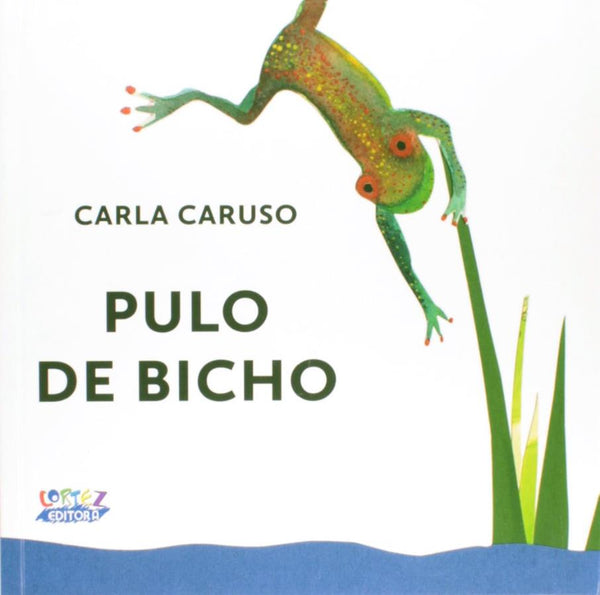 Capa do livro Pulo de Bicho, de Carla Caruso