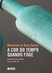 Capa do livro Cor do Tempo Quando Foge, a, de Boaventura de Souza Santos