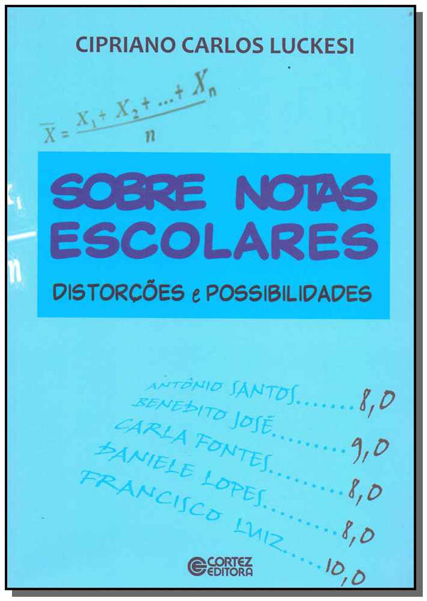 Capa do livro Sobre Notas Escolares, de Cipriano Carlos Luckesi