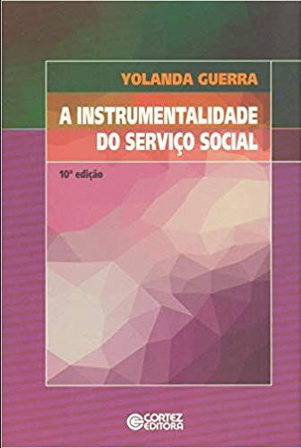 Capa do livro Intrumentalidade do Serviço Social, a, de Yolanda Guerra