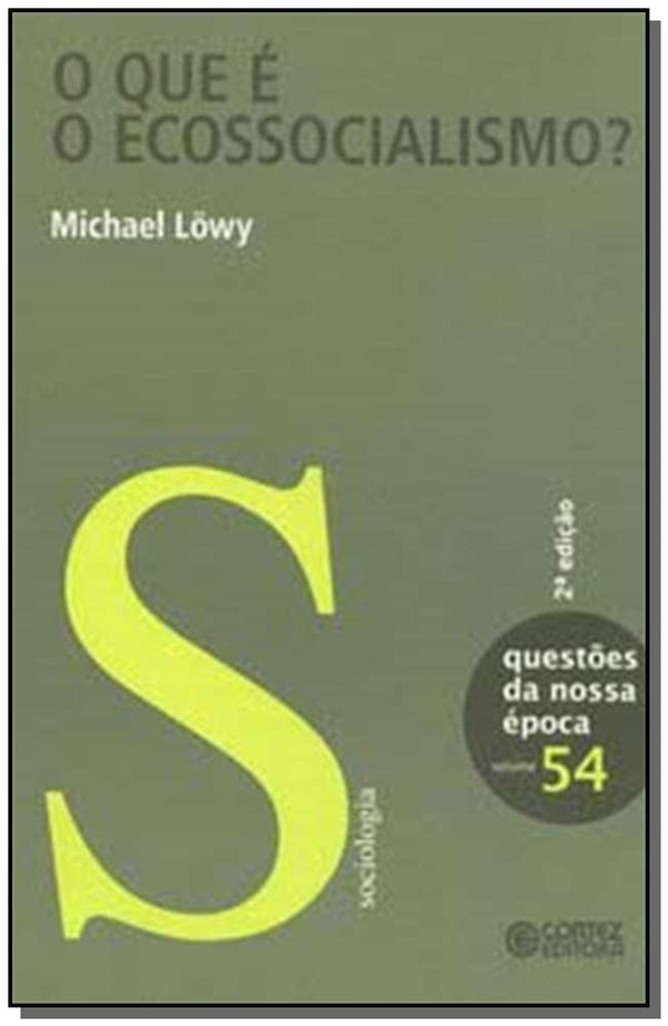 Capa do livro Que É o Ecossocialismo?, o, de Michael Lowy