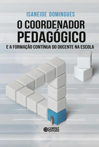 Capa do livro Coordenador Pedagógico, o, de Isaneide Domingues