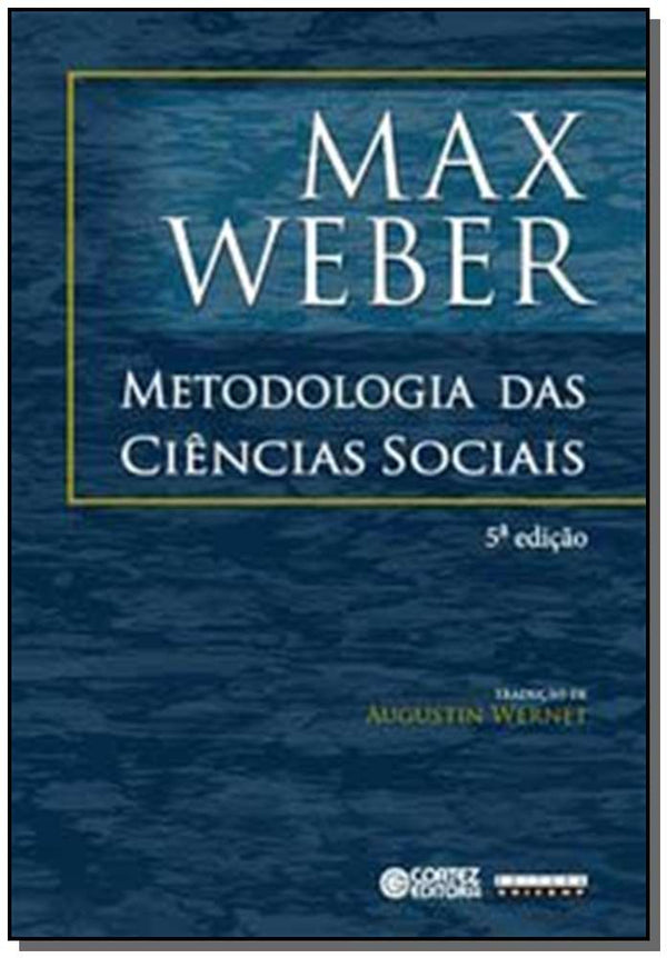 Capa do livro Metodologia das Ciências Sociais, de Max Weber