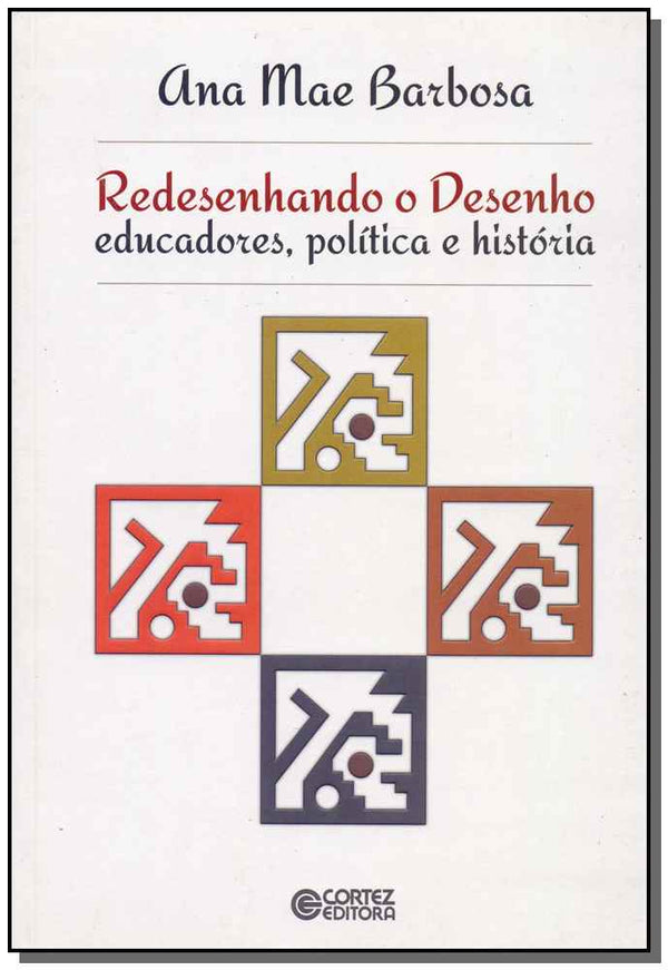 Capa do livro Redesenhando o Desenho, de Ana Mae Barbosa