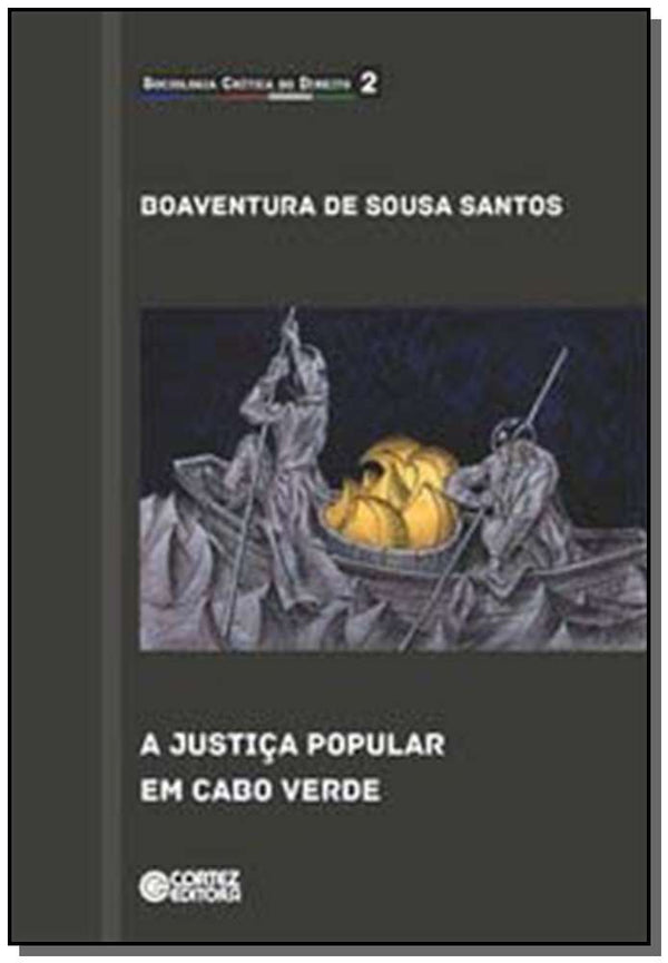 Capa do livro Justica Popular em Cabo Verde, a, de Boaventura de Souza Santos