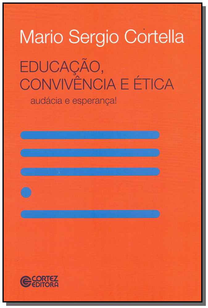 Educação, Convivência e Ética