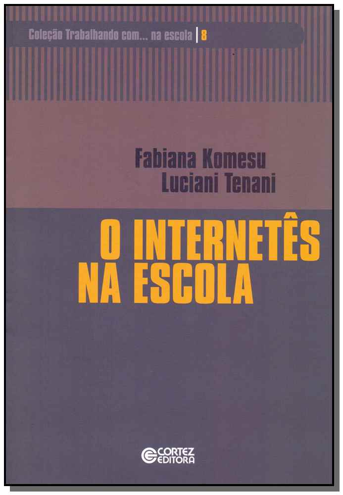 O Internetês na Escola