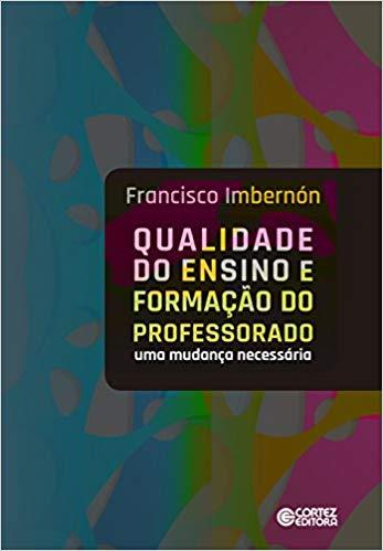 Capa do livro Qualidade do Ensino e Formação do Professorado, de Francisco Imbernon