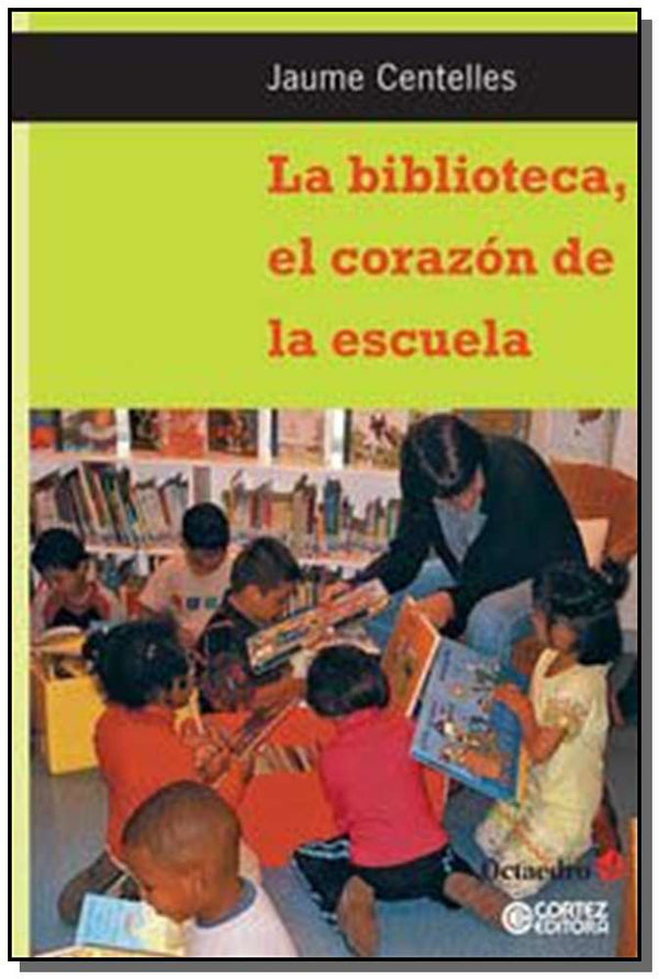 Capa do livro La Biblioteca, El Corazon de La Escula, de Jaume Centelles