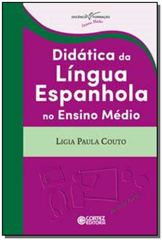 Didatica da Lingua Espanhola no Ensino Medio