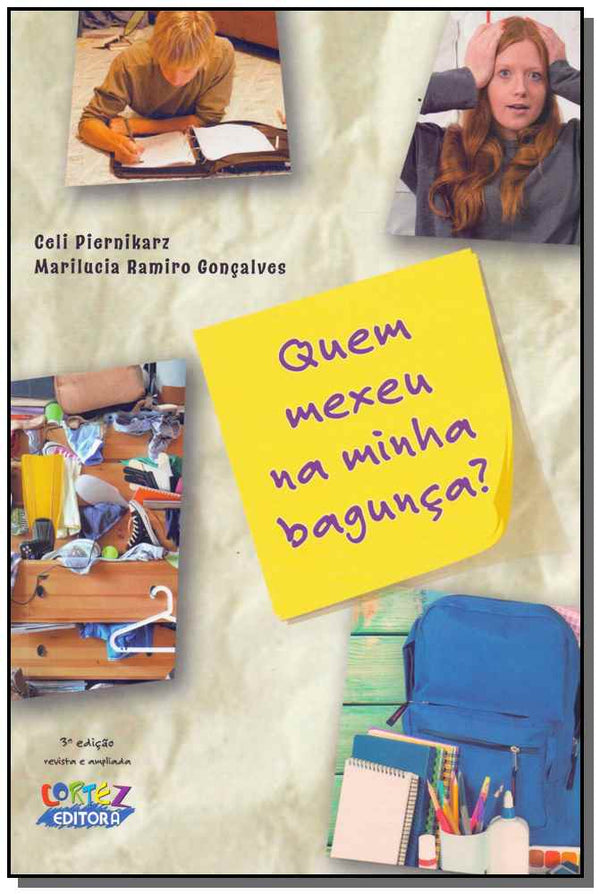 Capa do livro Quem Mexeu na Minha Bagunça?, de Celi Piernikarz, Marilucia Goncalves