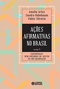 Acoes Afirmativas no Brasil - Volume 1