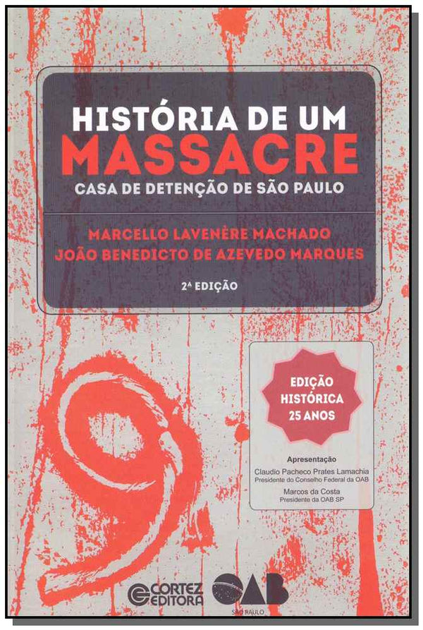 Capa do livro História de um Massacre, de Marcelo Machado, Joao Marques