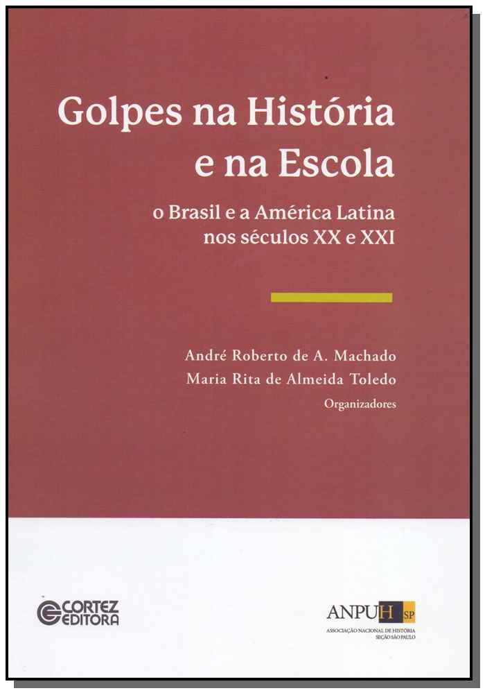 Golpes na História e na Escola