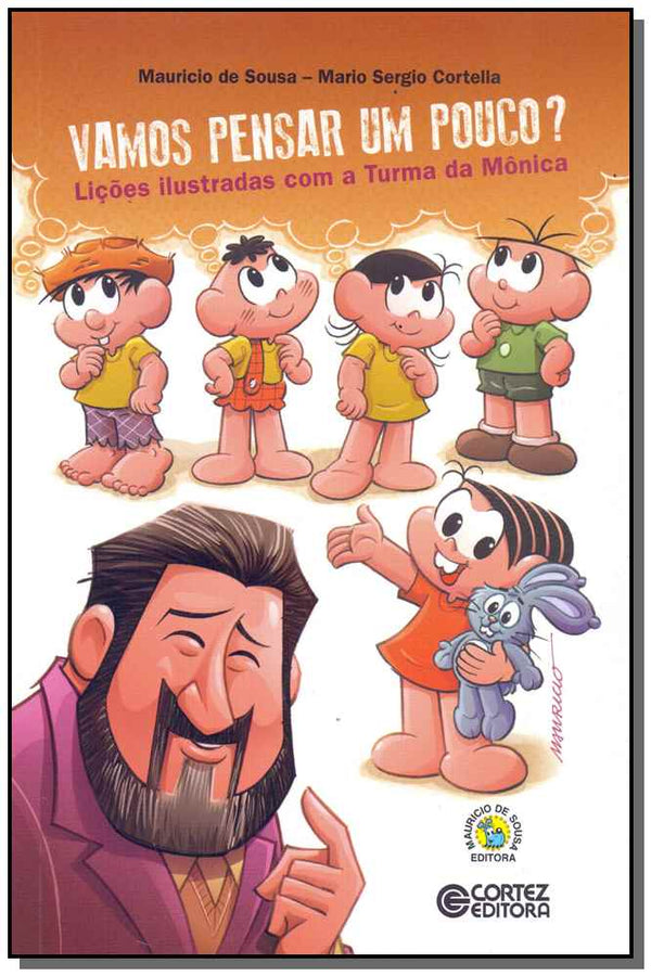 Capa do livro Vamos Pensar um Pouco?, de Mauricio Sousa, Mario Cortella