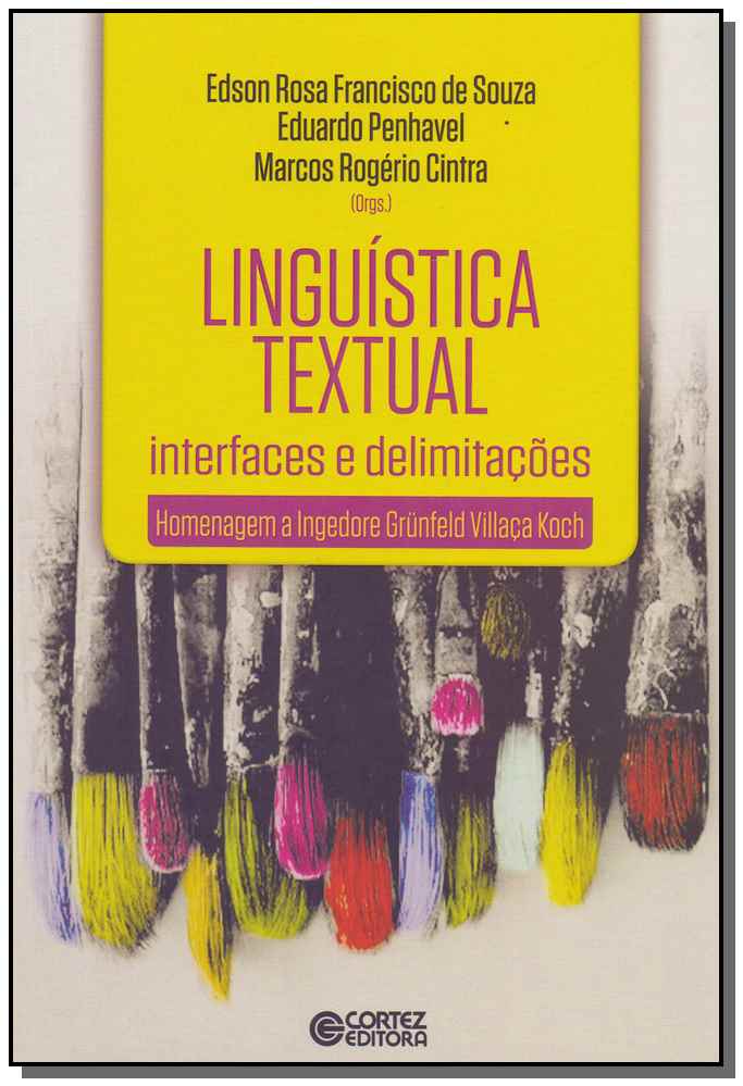 Linguistica Textual - Interfaces e Delimitacoes
