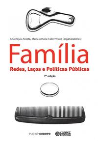 Família, Laços e Políticas Públicas