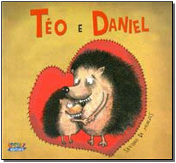 Capa do livro Teo e Daniel, de Silvana de Menezes