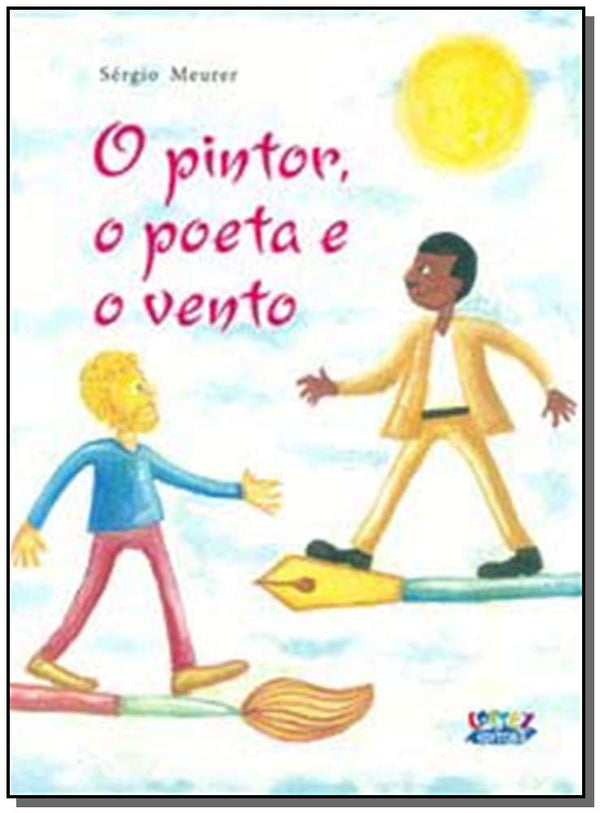 Capa do livro Pintor, o Poeta e o Vento, o, de Sergio Meurer