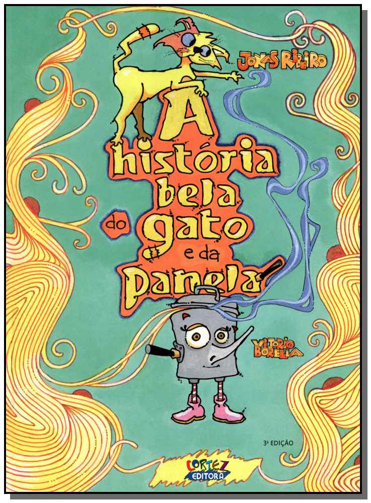 História Bela do Gato e da Panela, a