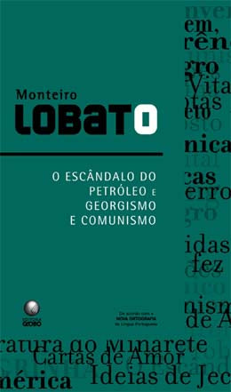 O Escândalo do Petróleo e Georgismo e Comunismo