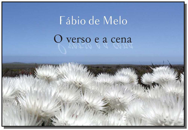 Capa do livro Verso e a Cena, o, de Fabio de Melo