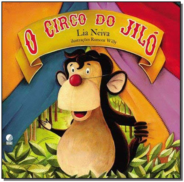 Capa do livro Circo do Jiló, o, de Lia Neiva