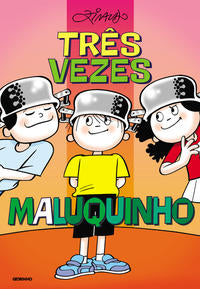 Capa do livro Três Vezes Maluquinho, de Ziraldo