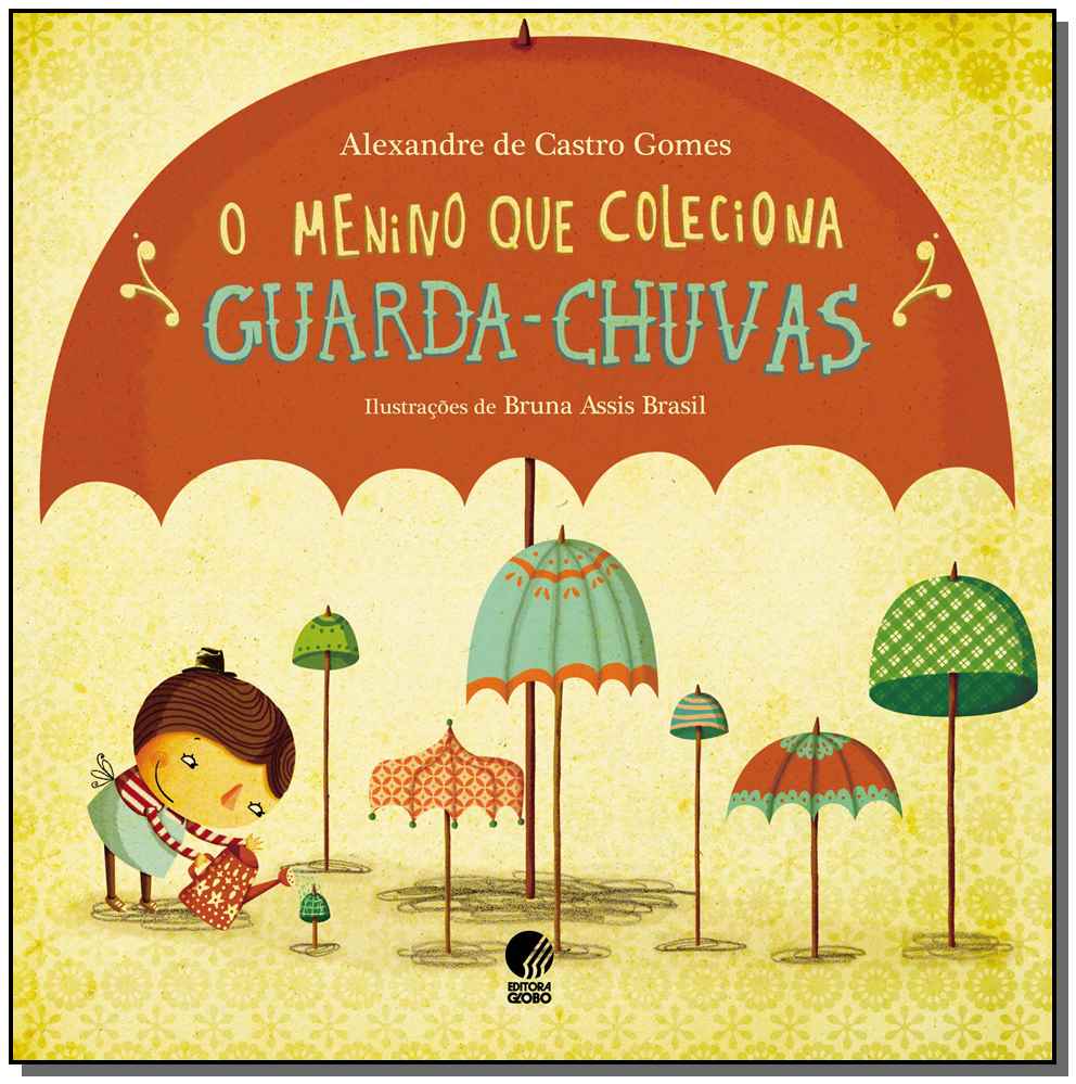 O Menino que Coleciona Guarda Chuvas