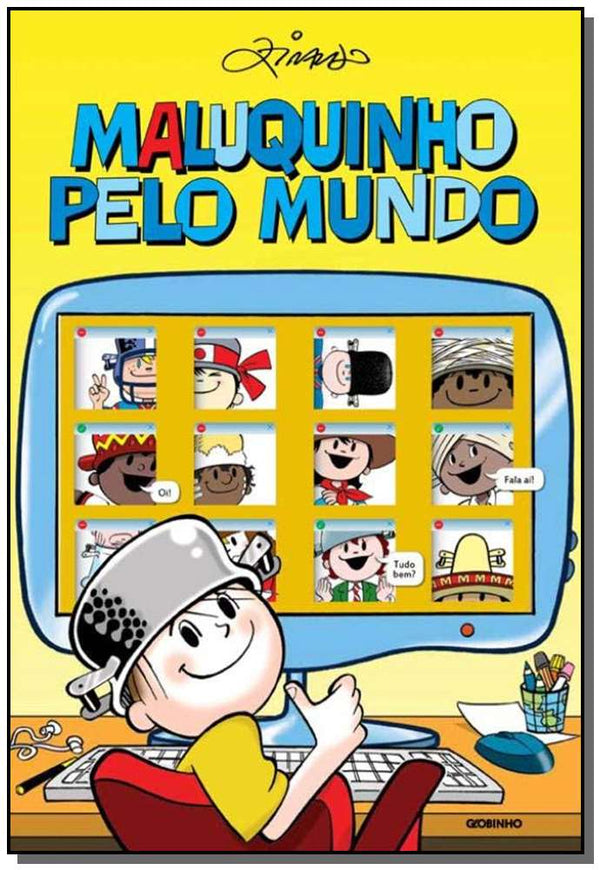 Capa do livro Maluquinho Pelo Mundo, de Ziraldo