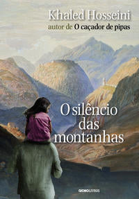 Capa do livro O Silêncio das Montanhas, de Khaled Hosseini