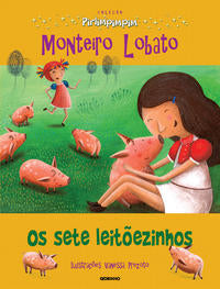 Os Sete Leitõezinhos - Coleção Pirlimpimpim