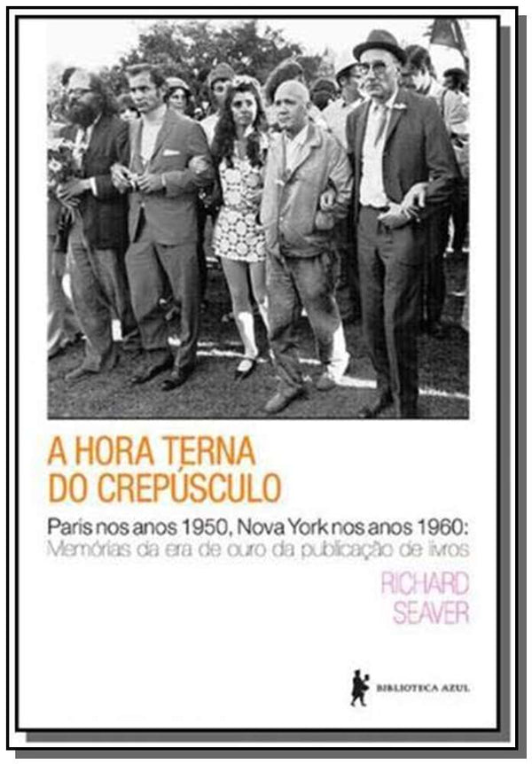 Capa do livro Hora Terna do Crepúsculo, a, de Richard Seaver