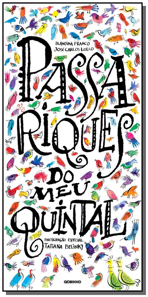 Capa do livro Passariques do Meu Quintal, de Blandina Franco