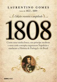 Capa do livro 1808, de Laurentino Gomes