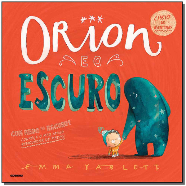 Capa do livro Orion e o Escuro, de Emma Yarlett