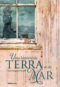 Uma História da Terra e do Mar