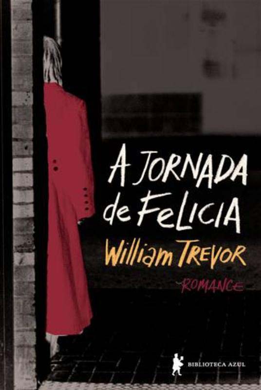 Capa do livro A Jornada de Felícia, de William Trevor