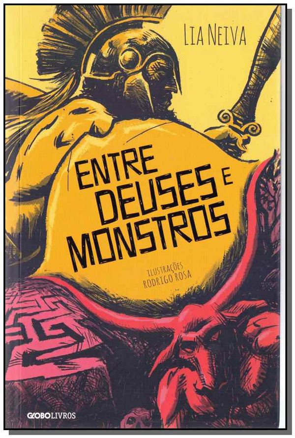 Capa do livro Entre Deuses e Monstros, de Lia Neiva