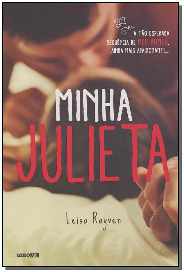 Capa do livro Minha Julieta, de Leisa Rayven